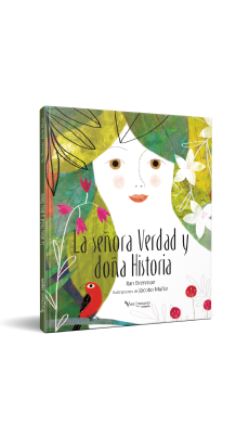 La señora Verdad y doña Historia